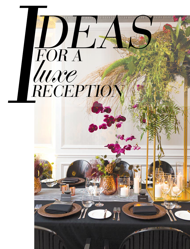 Luxe reception ideas
